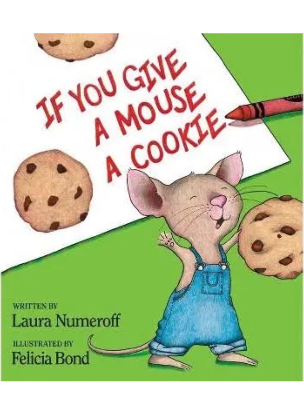 IF YOU GIVE A MOUSE A COOKIE - Book